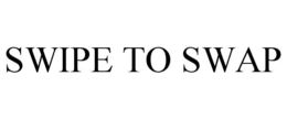 SWIPE TO SWAP trademark