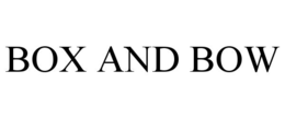 BOX AND BOW trademark
