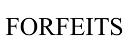 FORFEITS trademark