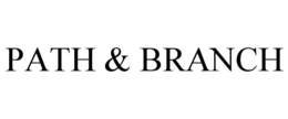 PATH & BRANCH trademark