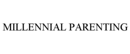 MILLENNIAL PARENTING trademark