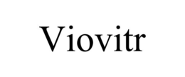 VIOVITR trademark