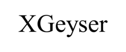 XGEYSER trademark