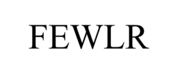 FEWLR trademark