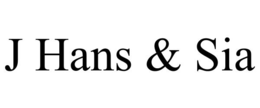 J HANS & SIA trademark
