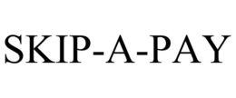 SKIP-A-PAY trademark