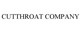 CUTTHROAT COMPANY trademark