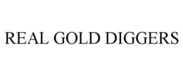 REAL GOLD DIGGERS trademark