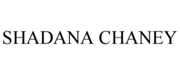 SHADANA CHANEY trademark