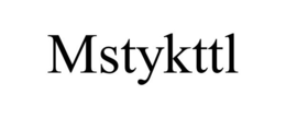 MSTYKTTL trademark
