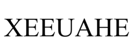 XEEUAHE trademark