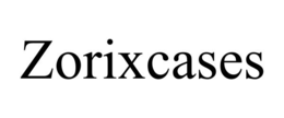 ZORIXCASES trademark