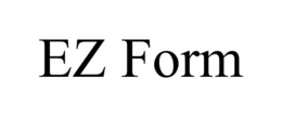 EZ FORM trademark