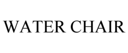 WATER CHAIR trademark