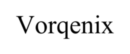 VORQENIX trademark
