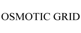 OSMOTIC GRID trademark