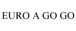 EURO A GO GO trademark