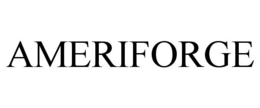 AMERIFORGE trademark