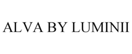 ALVA BY LUMINII trademark