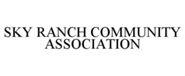 SKY RANCH COMMUNITY ASSOCIATION trademark