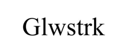 GLWSTRK trademark