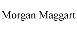 MORGAN MAGGART trademark