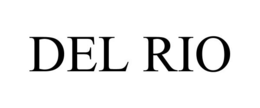 DEL RIO trademark