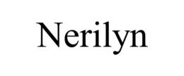 NERILYN trademark