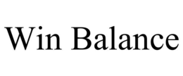 WIN BALANCE trademark