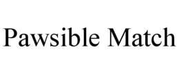 PAWSIBLE MATCH trademark