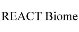 REACT BIOME trademark