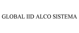 GLOBAL IID ALCO SISTEMA trademark