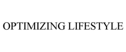 OPTIMIZING LIFESTYLE trademark