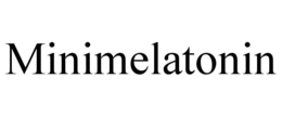 MINIMELATONIN trademark