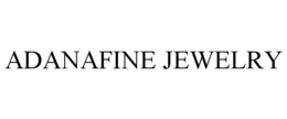 ADANAFINE JEWELRY trademark