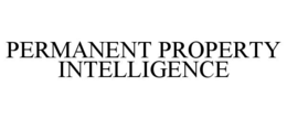 PERMANENT PROPERTY INTELLIGENCE trademark