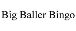 BIG BALLER BINGO trademark