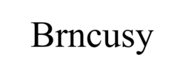 BRNCUSY trademark