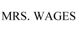 MRS. WAGES trademark