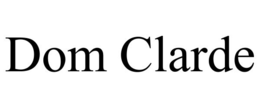 DOM CLARDE trademark