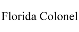FLORIDA COLONEL trademark