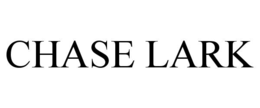 CHASE LARK trademark