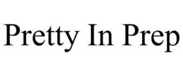 PRETTY IN PREP trademark