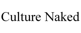 CULTURE NAKED trademark