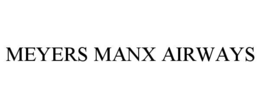 MEYERS MANX AIRWAYS trademark