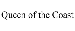 QUEEN OF THE COAST trademark
