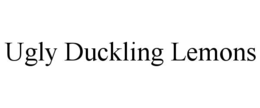UGLY DUCKLING LEMONS trademark