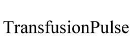 TRANSFUSIONPULSE trademark