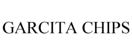 GARCITA CHIPS trademark