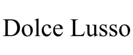 DOLCE LUSSO trademark
